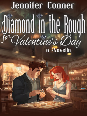 cover image of Diamond in the Rough for Valentine's Day